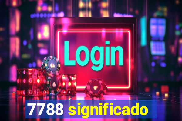 7788 significado